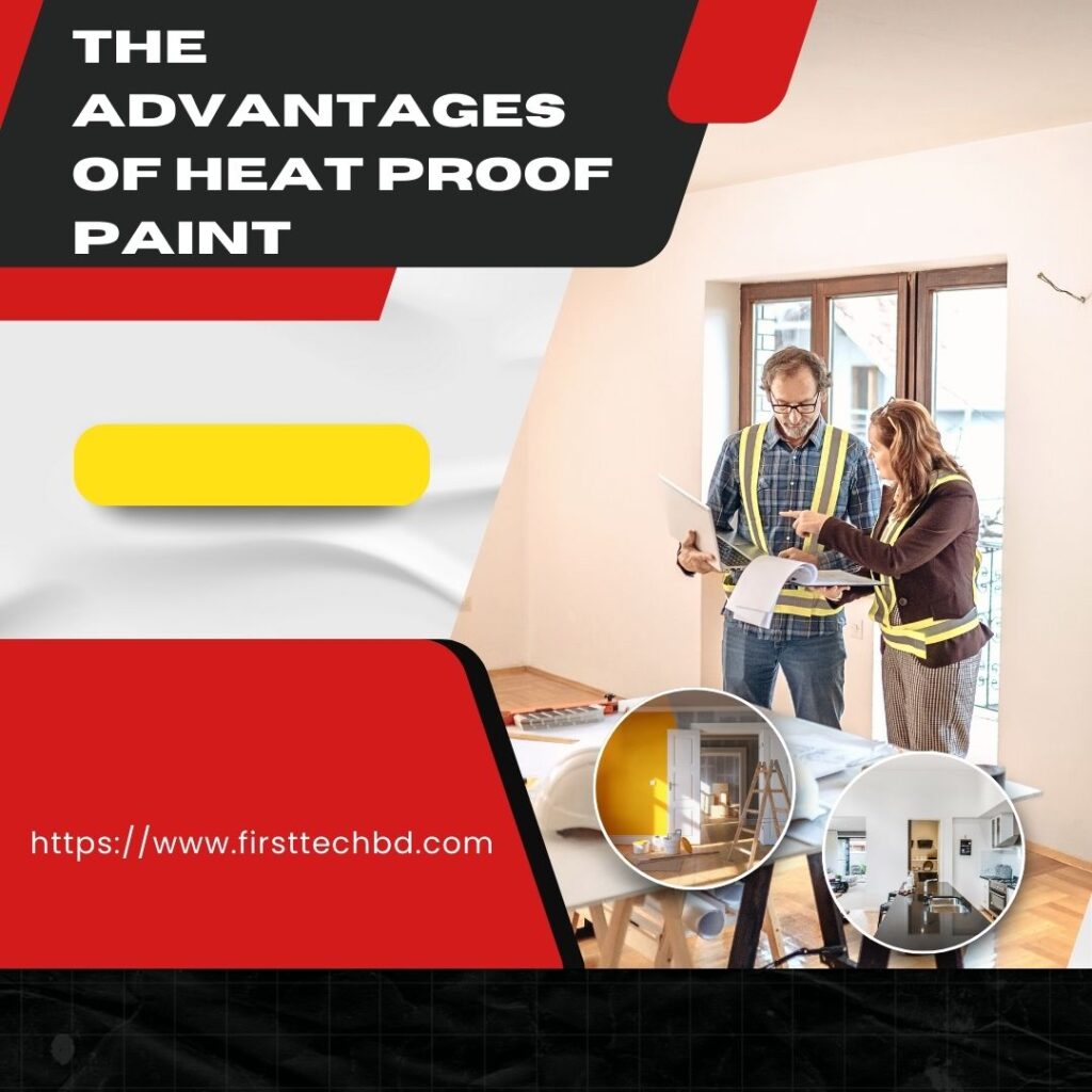 advantages of heat proof paint